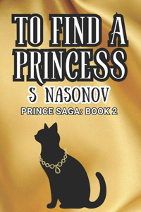 To Find a Princess