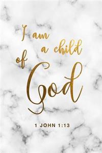 I Am A Child Of God 1 John 1