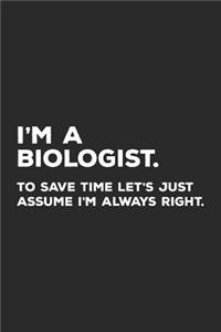 I'm A Biologist