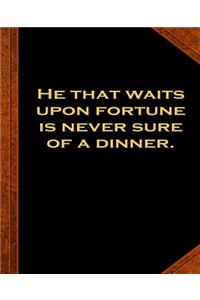 Ben Franklin Quote Waits Fortune Sure Dinner Vintage Style School Composition Book