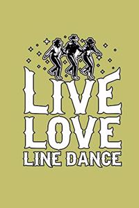 Live Love Line Dance