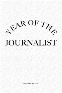 Year Of The Journalist