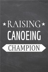 Raising Canoeing Champion