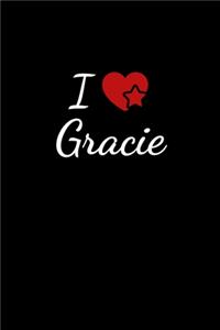 I love Gracie