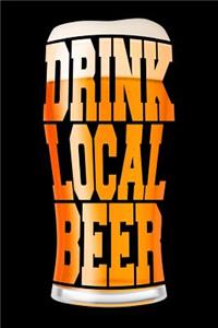 Drink Local Beer