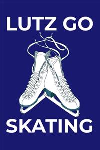 Lutz Go Skating