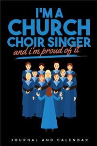 I'm a Church Choir Singer and I'm Proud of It