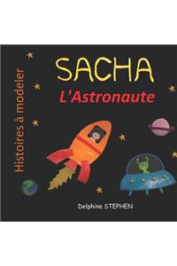 Sacha l'Astronaute