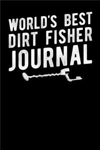 World's Best Dirt Fisher Journal