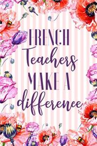 French Teachers Make A Difference