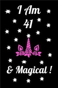 I Am 41 & Magical