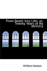 From Death Into Life