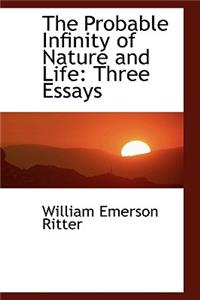 The Probable Infinity of Nature and Life