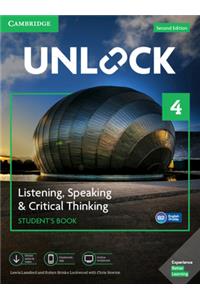 Unlock Level 4 Listening, Speaking & Critical Thinking Student's Book, Mob App and Online Workbook W/ Downloadable Audio and Video