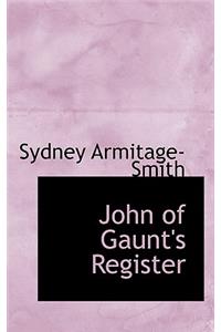 John of Gaunt's Register