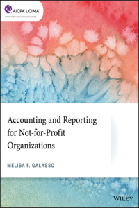 Accounting and Reporting for Not-For-Profit Organizations