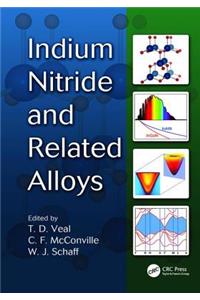 Indium Nitride and Related Alloys