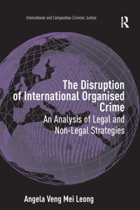 Disruption of International Organised Crime