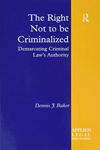 Right Not to be Criminalized