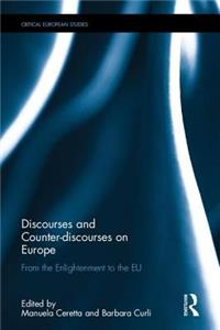 Discourses and Counter-Discourses on Europe