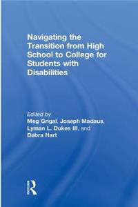 Navigating the Transition from High School to College for Students with Disabilities