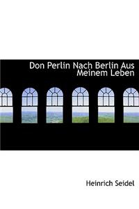 Don Perlin Nach Berlin Aus Meinem Leben