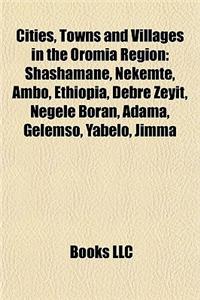 Cities, Towns and Villages in the Oromia Region