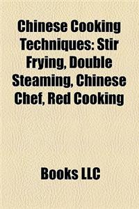 Chinese Cooking Techniques