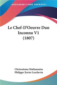 Le Chef-D'Oeuvre Dun Inconnu V1 (1807)