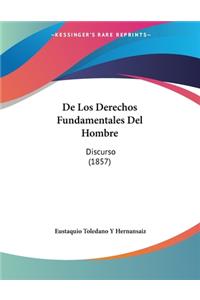 De Los Derechos Fundamentales Del Hombre