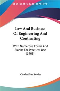 Law And Business Of Engineering And Contracting