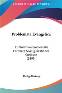 Problemata Evangelica