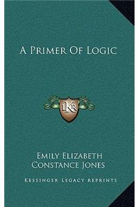 Primer of Logic