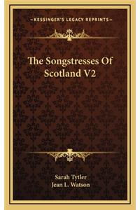 The Songstresses of Scotland V2