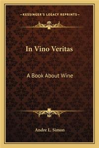 In Vino Veritas