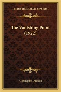 Vanishing Point (1922) the Vanishing Point (1922)