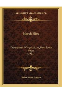 March Flies