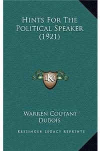 Hints for the Political Speaker (1921)