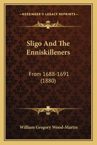 Sligo and the Enniskilleners