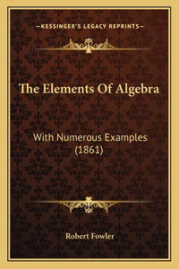 The Elements of Algebra