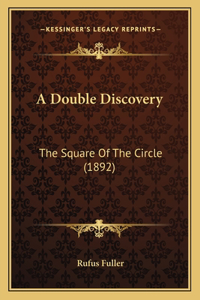 Double Discovery