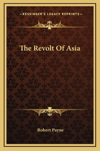 The Revolt Of Asia