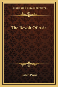 The Revolt Of Asia