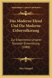 Moderne Elend Und Die Moderne Uebervolkerung