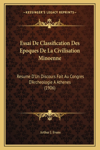Essai De Classification Des Epoques De La Civilisation Minoenne