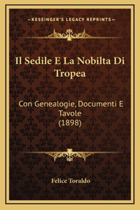 Il Sedile E La Nobilta Di Tropea