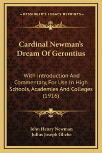 Cardinal Newman's Dream Of Gerontius