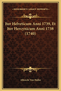 Iter Helveticum Anni 1739, Et Iter Hercynicum Anni 1738 (1740)