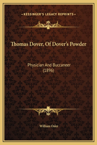 Thomas Dover, Of Dover's Powder