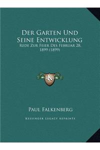 Der Garten Und Seine Entwicklung